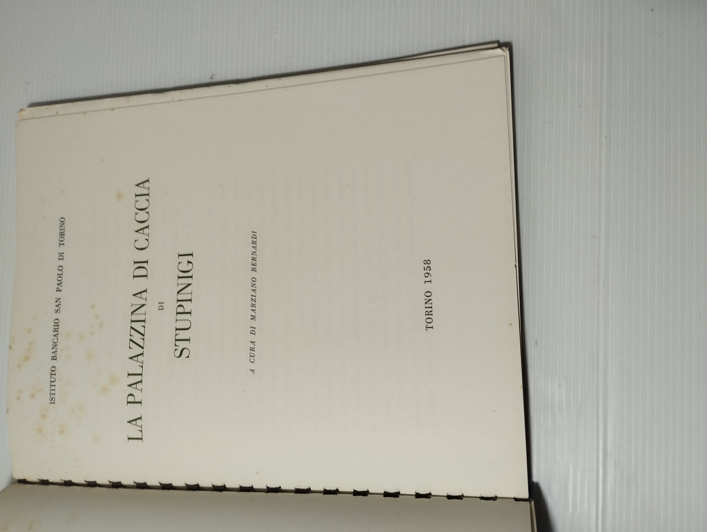 Agende 1958/1959 Ist.Bancario S.Paolo Torino
Il Palazzo Reale di Torino
La Palazzina di Caccia di Stupinigi