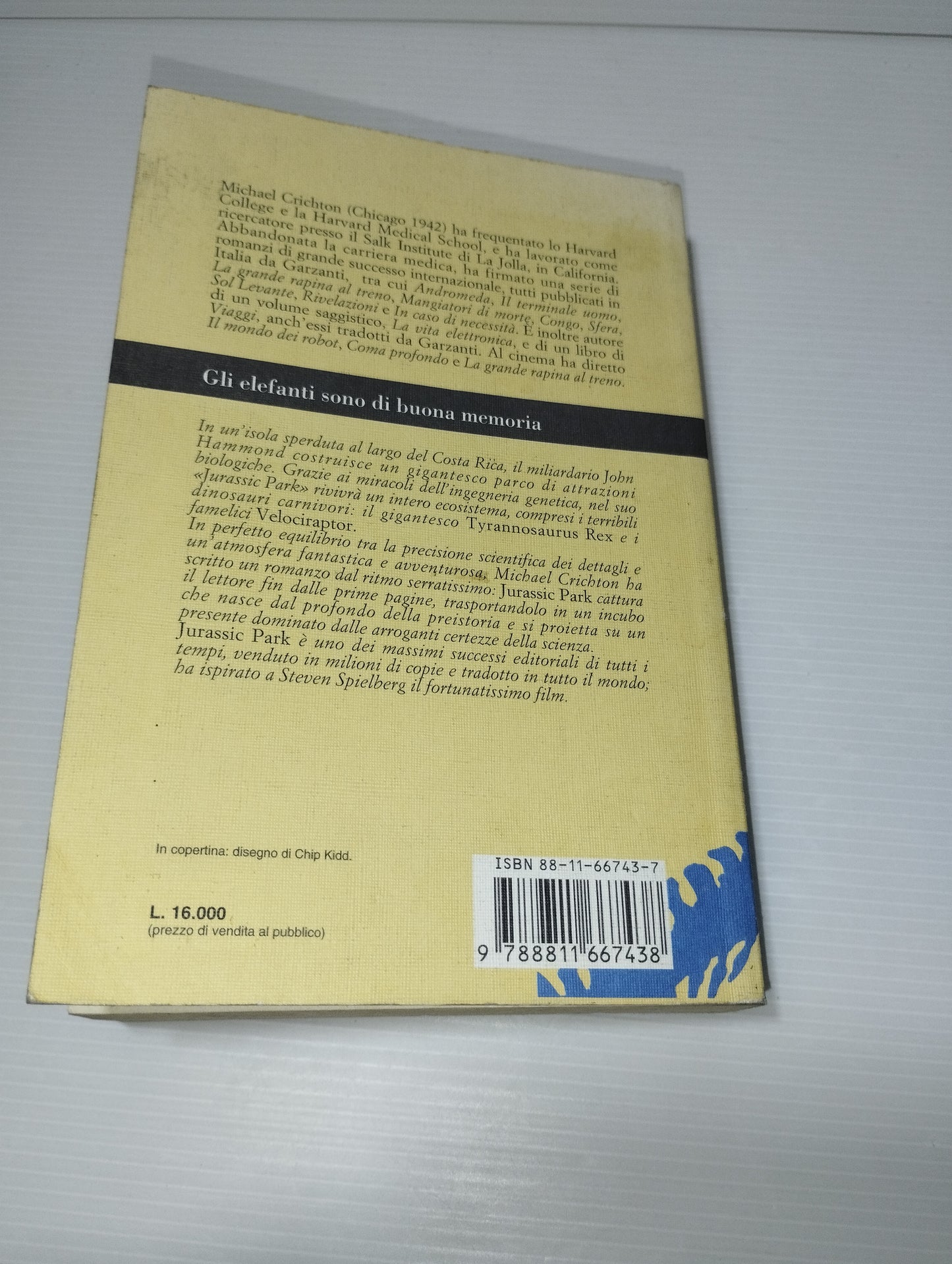 Jurassic Park M.Crichton
Garzanti Gli Elefanti
Prima Edizione Novembre 1995