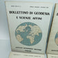 4 Bollettini Di Geodesia E Scienze Affini Anni 60 
Istituto Geografico Militare Firenze