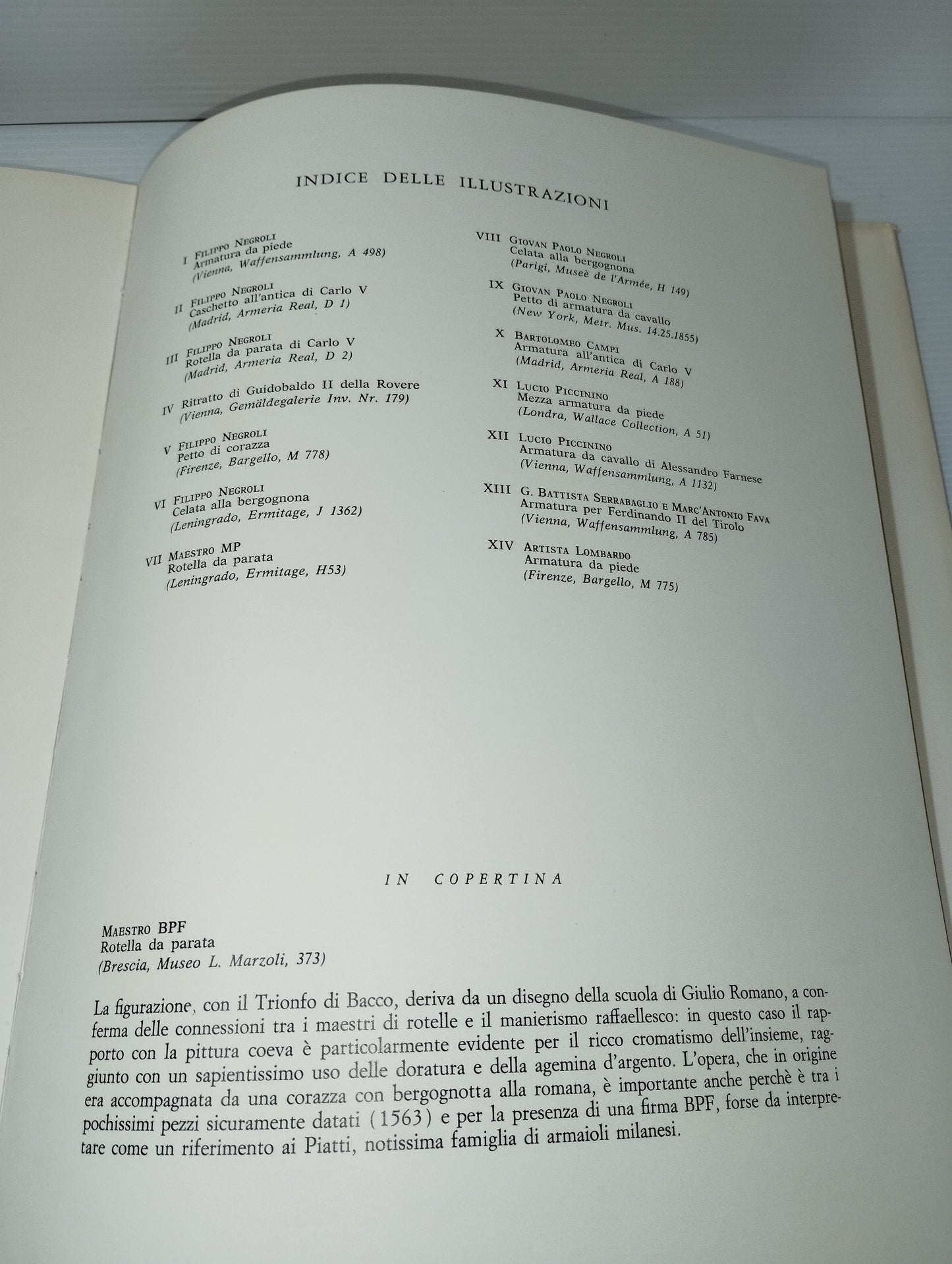 Libro Armature Da Parata Francesco Rossi

Edito nel 1971 da  Vister

Edizione Fuori Commercio