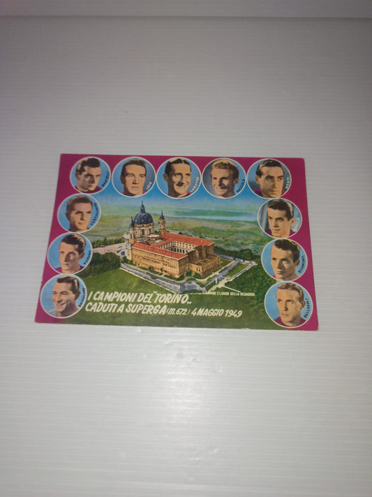 Cartolina I Campioni Del Torino Caduti A Superga Vintage