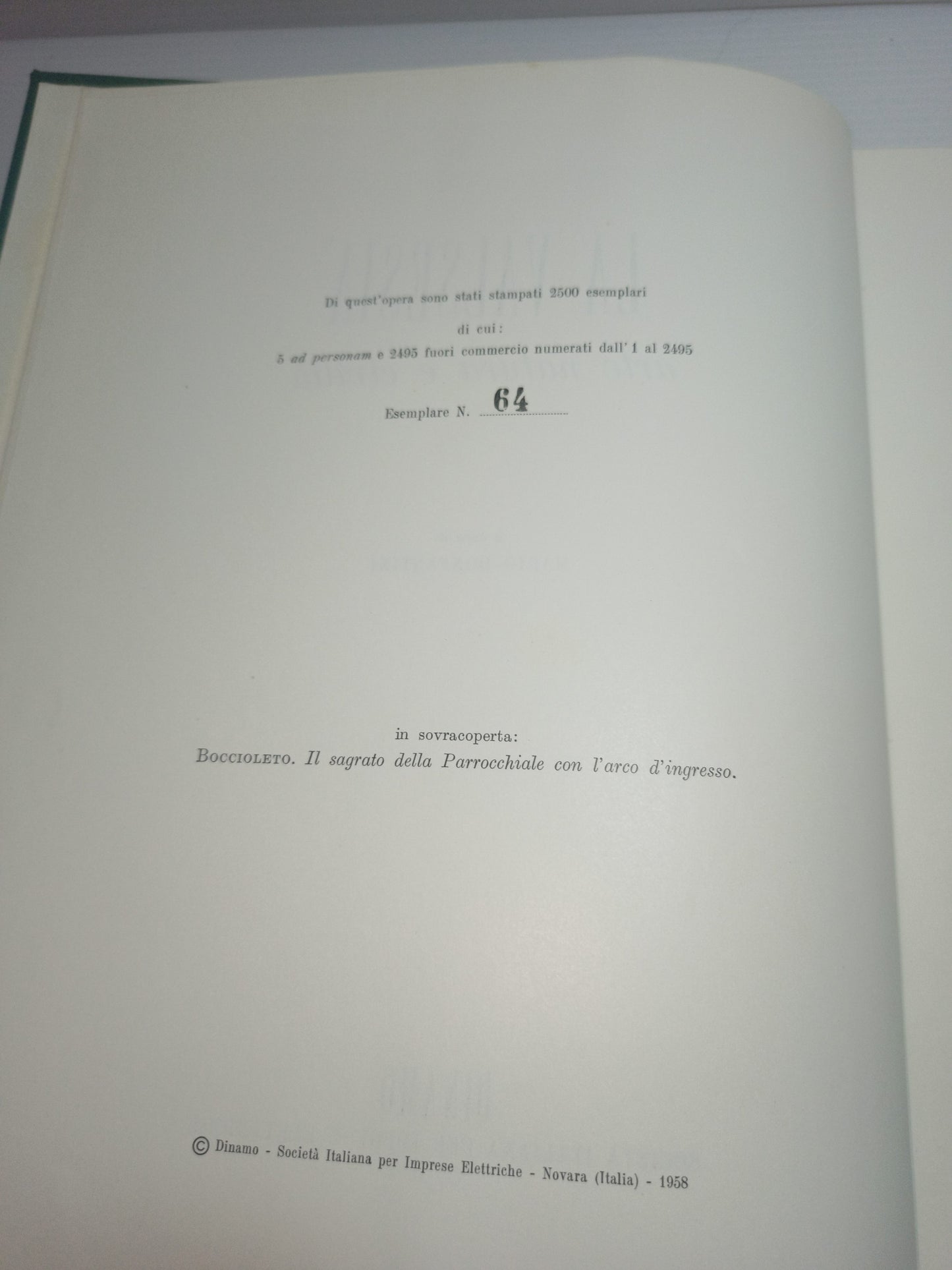 La Valsesia Arte,Natura E Civilta' M.Bonfantini Edizione Limitata  a 2500 esemplari
In vendita il n.64