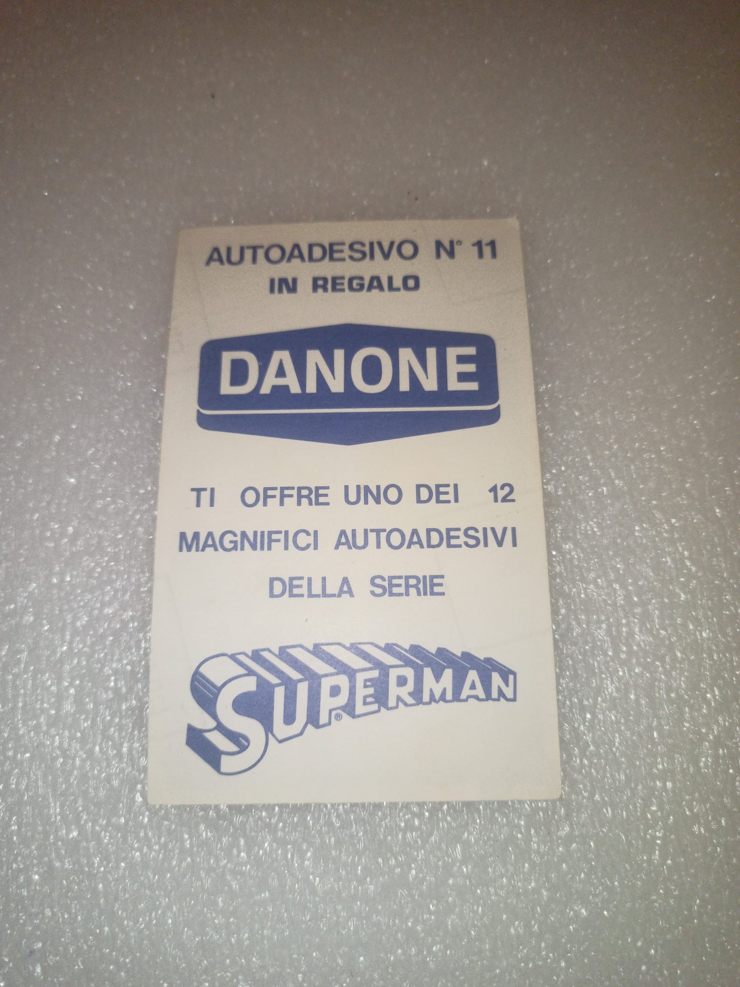 Autodesivo N.11 Superman Danone
Comics 1979