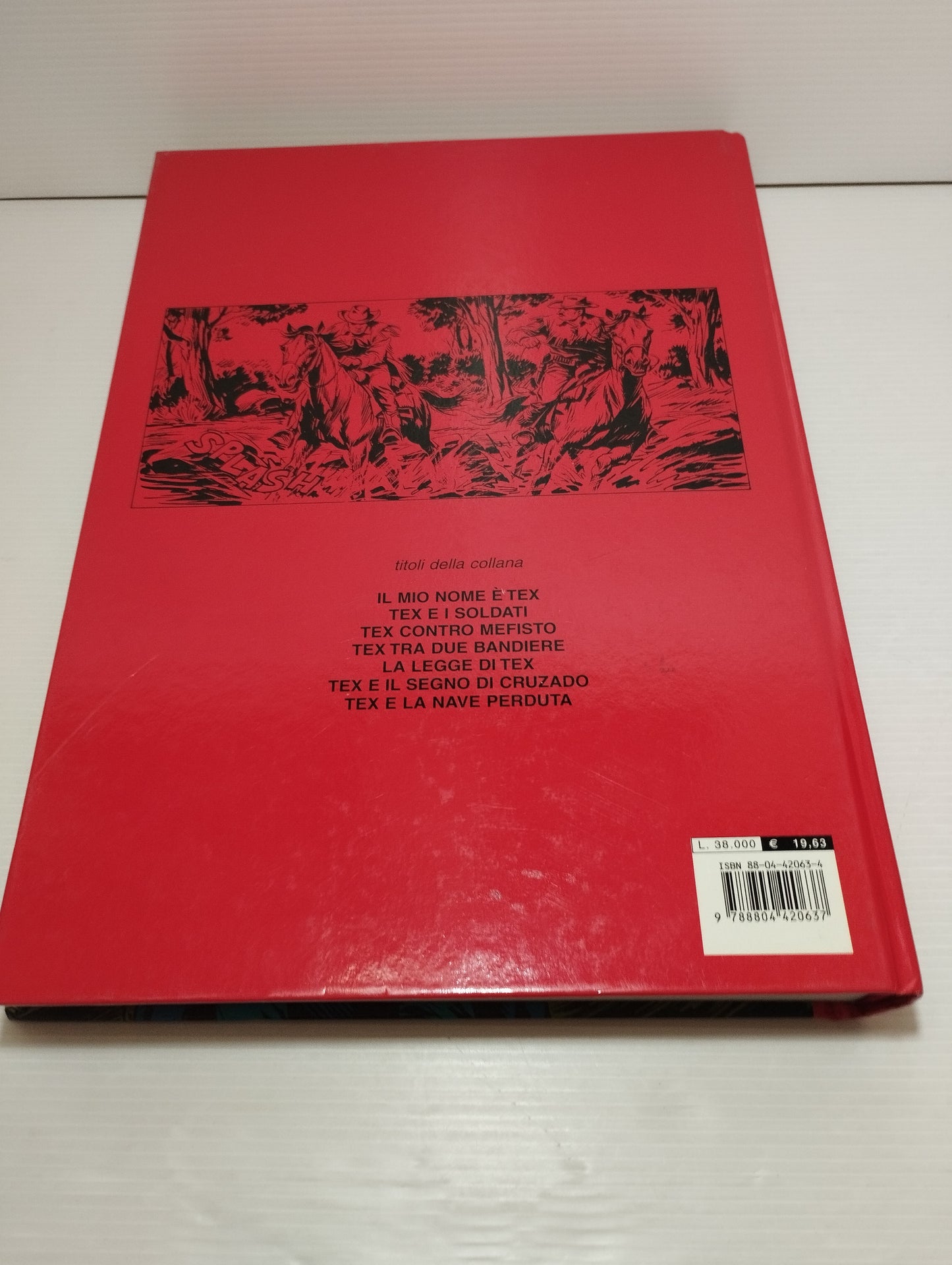 Tex Tra due Bandiere
Seconda Ristampa aprile 2000, Mondadori