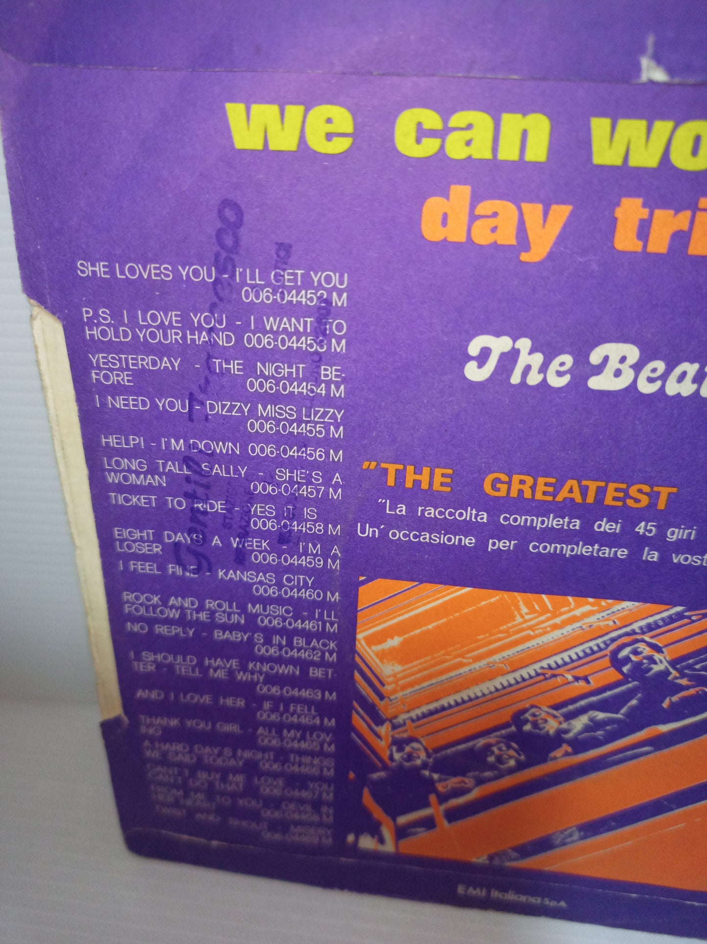 We Can Work It Out/Day trip per The Beatles

The Greatest Story 45 Giri