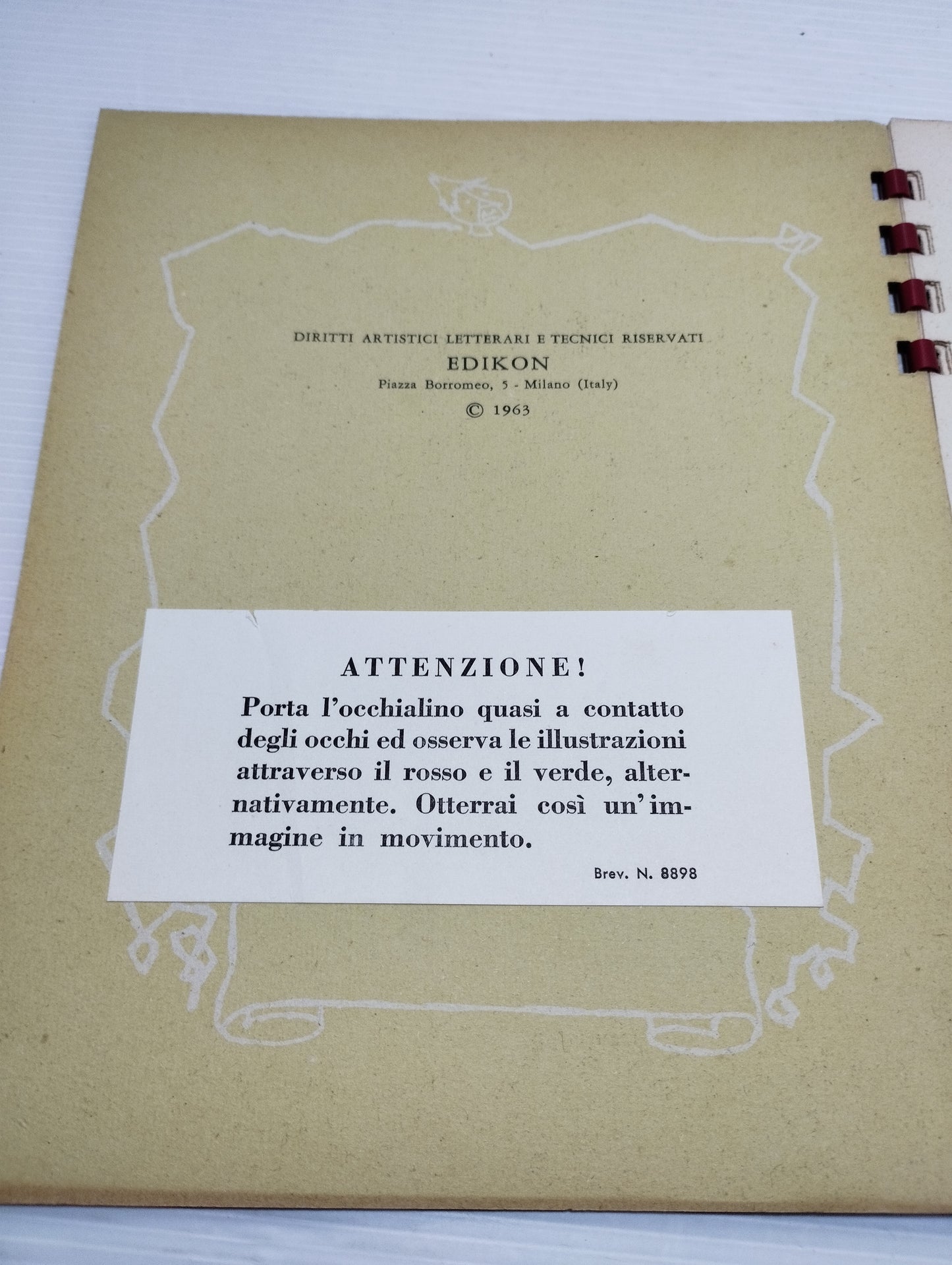 Pinocchio E Le Sue Disgrazie
Edito nel 1963 da Edikon Milano
Collana disegni animati.No occhialino