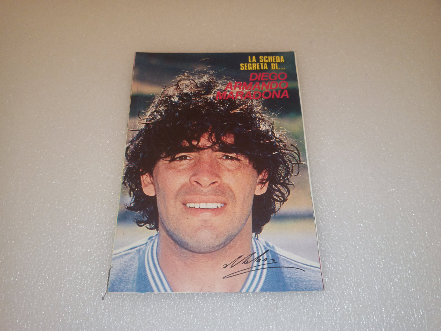 Diego Armando Maradona La Scheda Segreta
Allegata all'Intrepido n.4 del 22-1-1985