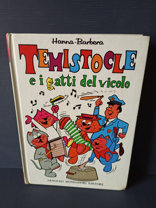 Libro Temistocle e i gatti del vicolo, Mondadori prima edizione 1972