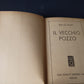 Book Il Vecchio Pozzo, M. Du Veuzit original 1940s-50s