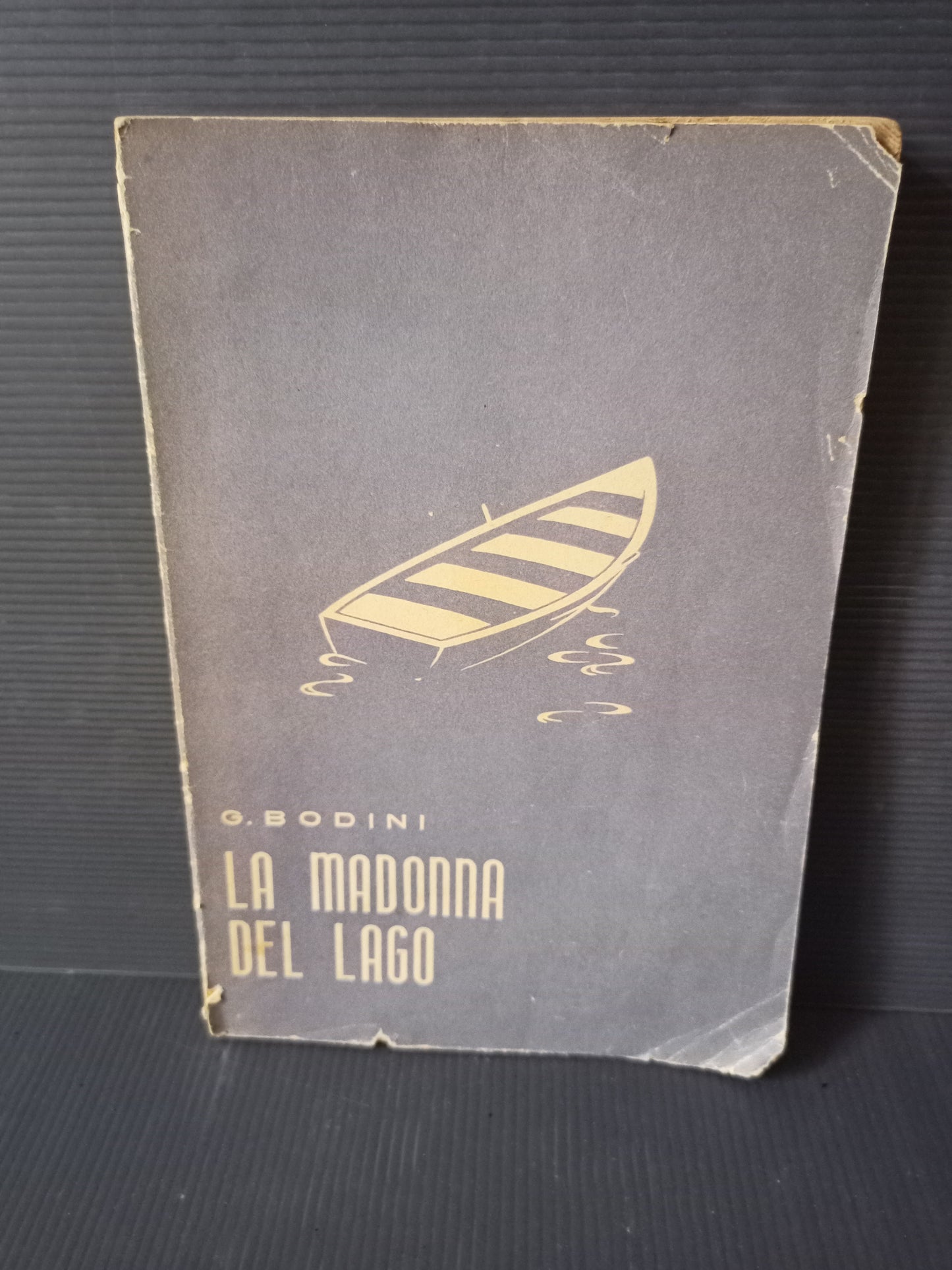 Libro La Madonna Del Lago, Bodini 1951