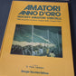 Libro Amatori Anno D'Oro Hockey Vercelli 1983