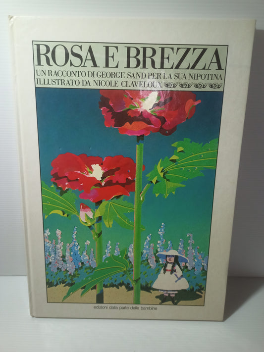 Libro Rosa e brezza, George Sand originale anni 70