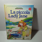 Libro La Piccola Lady Jane, La Sorgente originale anni 80