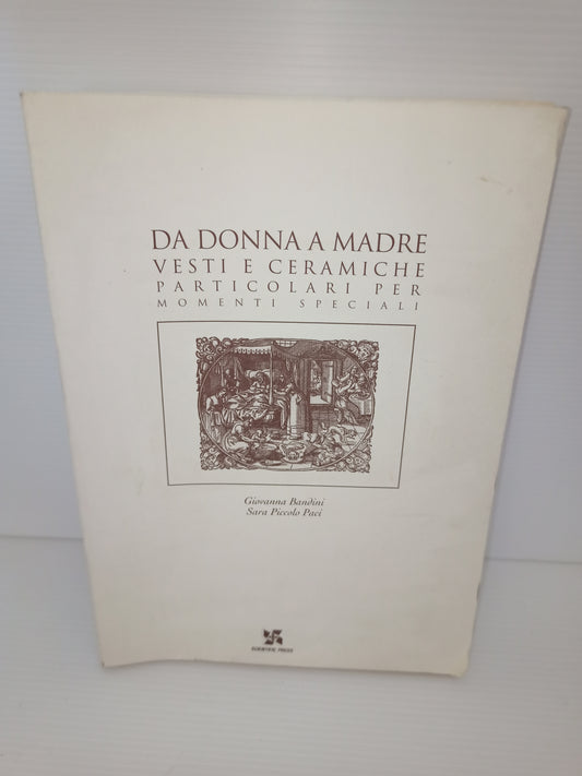 Libro Da Donna A Madre Vesti E Ceramiche Particolari Per Momenti Speciali