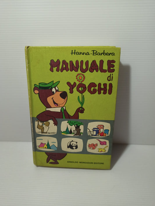 Manuale Di Yoghi, Mondadori 1972