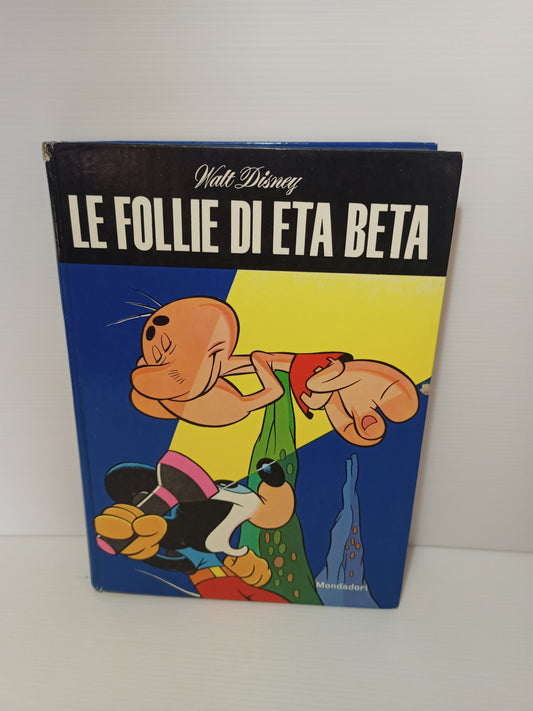 Libro Le Follie Di Eta Beta, anni 70 LEGGI DESCRIZIONE