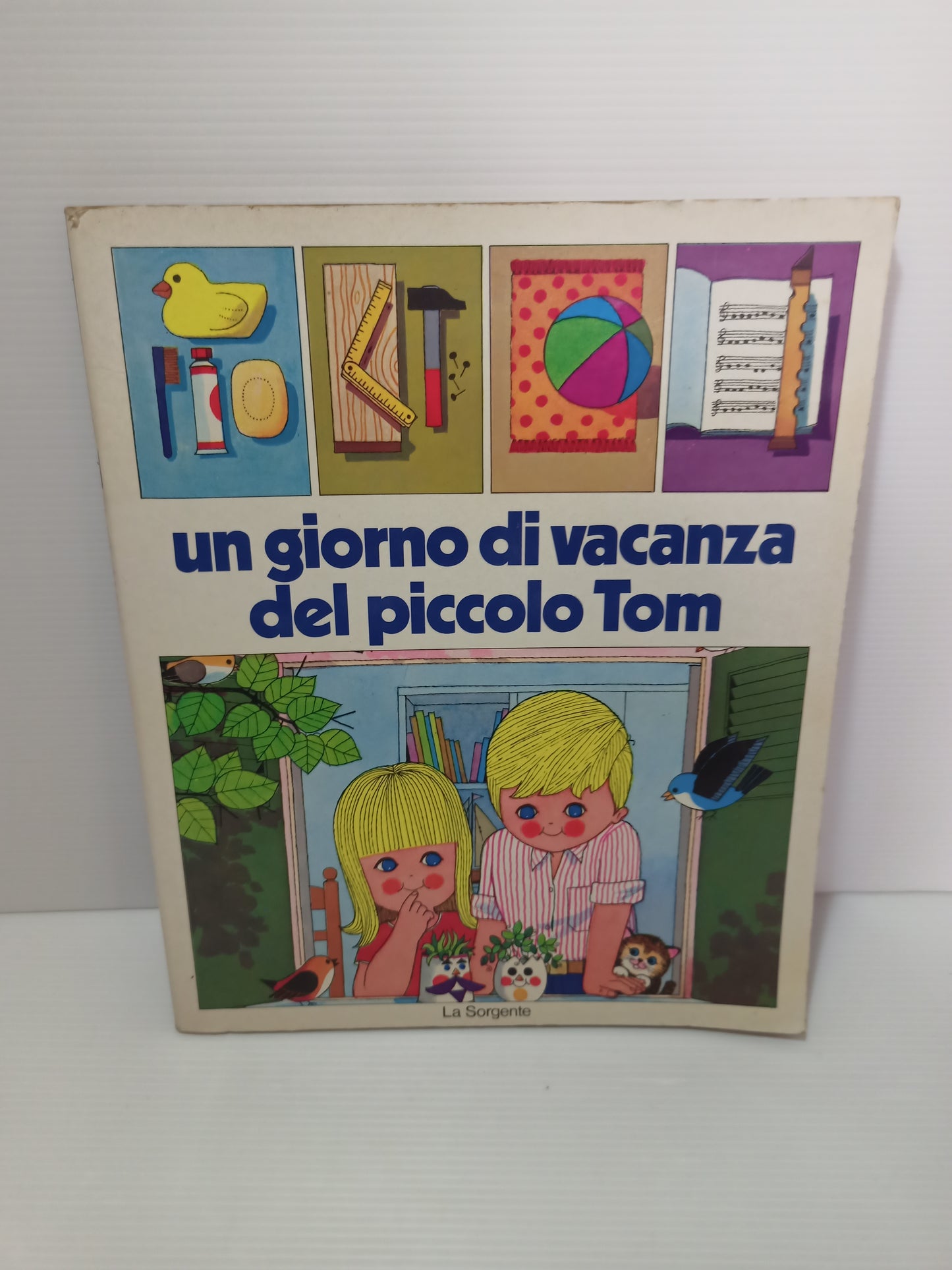 Libro Un Giorno di vacanza del piccolo Tom, La Sorgente 1981