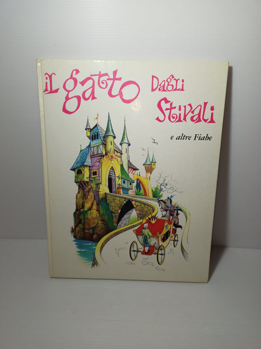 Libro Il Gatto Dagli Stivali e altre fiabe, Editrice La Sorgente 1962