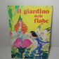 Libro Il Giardino Delle Fiabe, Malipiero anni 60