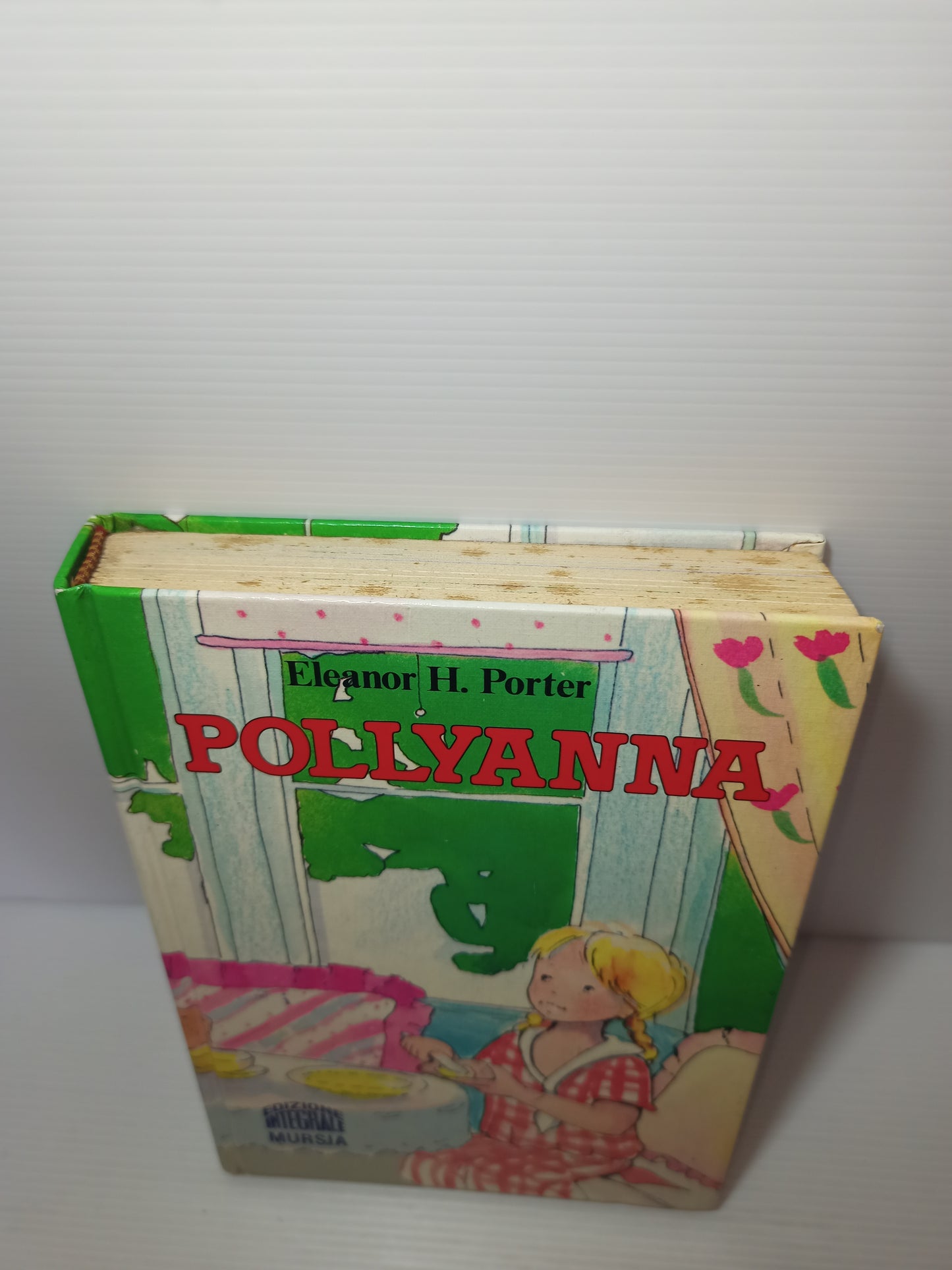 Libro Pollyanna, E. H. Porter Mursia 1988