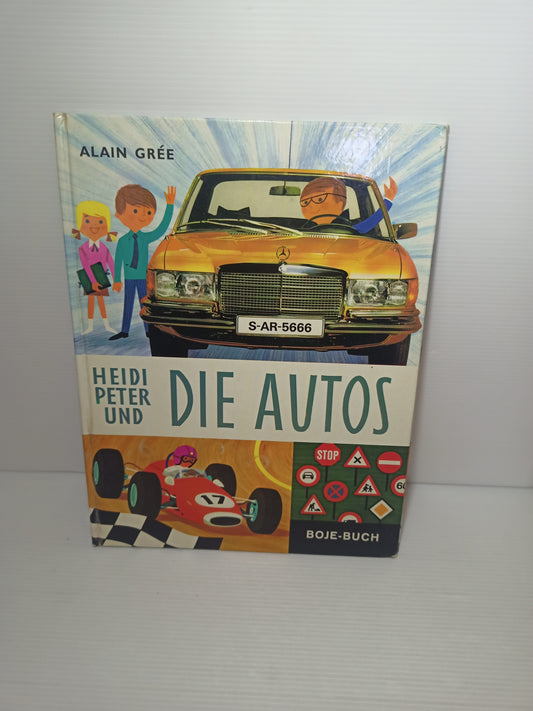 Libro in tedesco Heidi Peter Und Die Autos, A.Grée anni 70