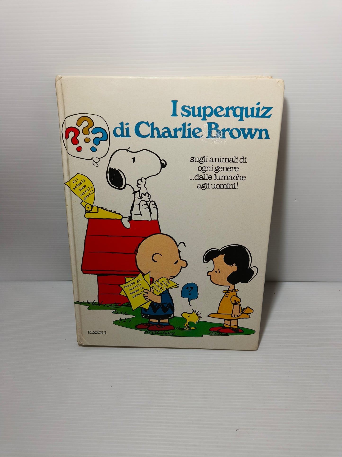 Libro I Superquiz di Charlie Brown, Rizzoli 1978