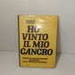 Libro Ho vinto il mio cancro, M. Couderc