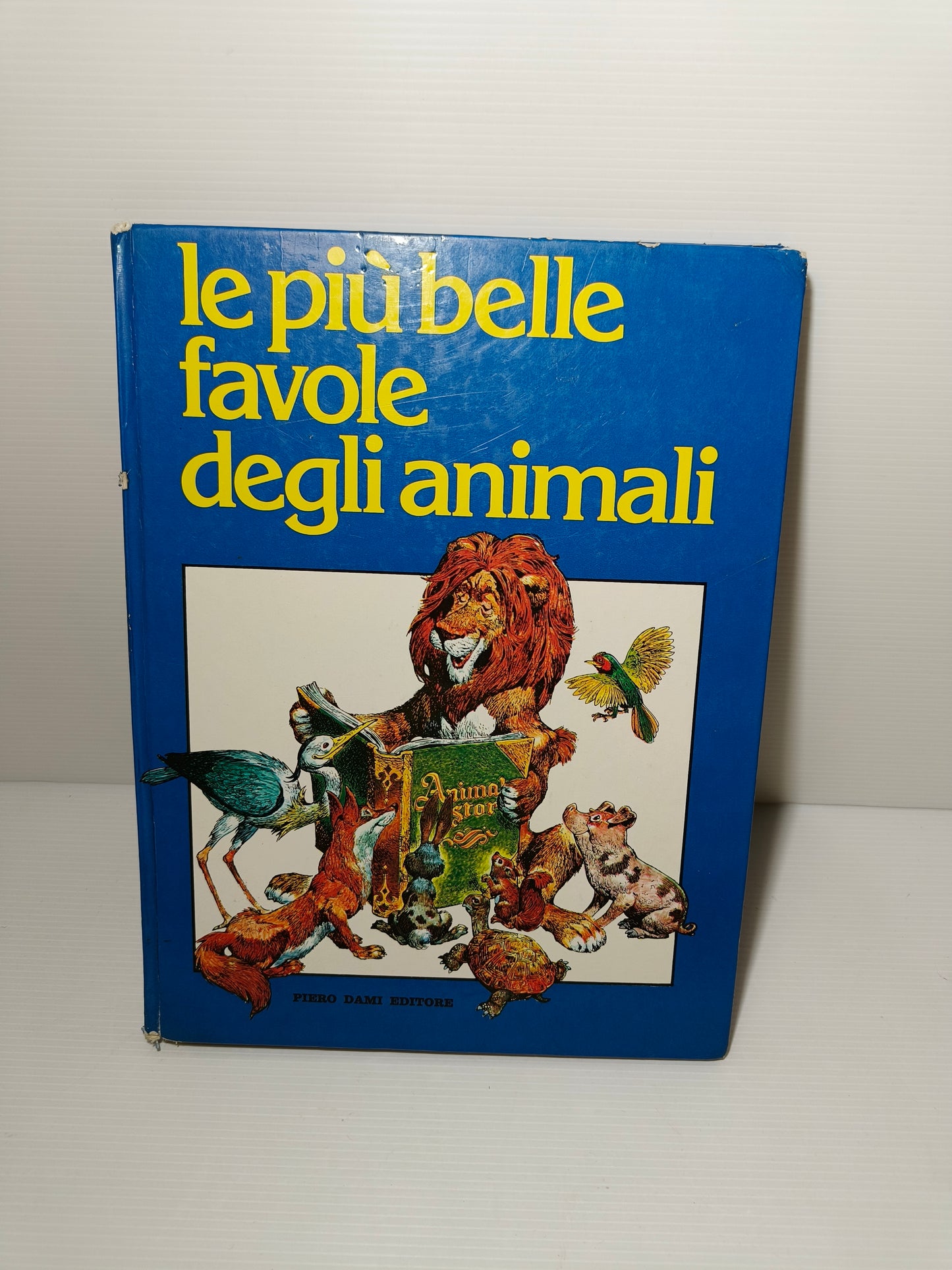 Libro Le Più Belle Favole Degli Animali, anni 80 LEGGI DESCRIZIONE