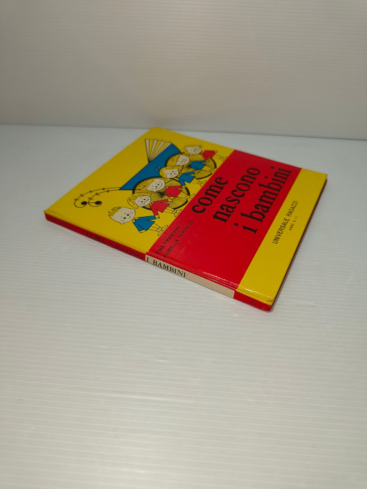 Libro Come Nascono I Bambini di T. Franchini e F. Ferrazza, anni 70