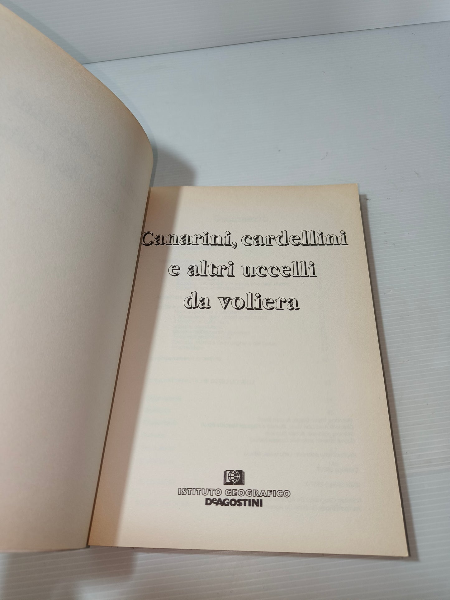 Libro Canarini, cardellini e altri uccelli da voliera, DeAgostini 1995