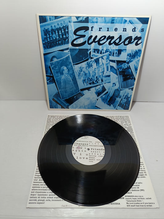 Friends Eversor LP 33 Giri
Edito nel 1994 da  Circus
Genere:Rock
Stile: Hardcore