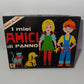 I Miei Amici Di Panno
Prodotto da Giochi Istruttivi Giois
Made in Italy
Anni 60/70
