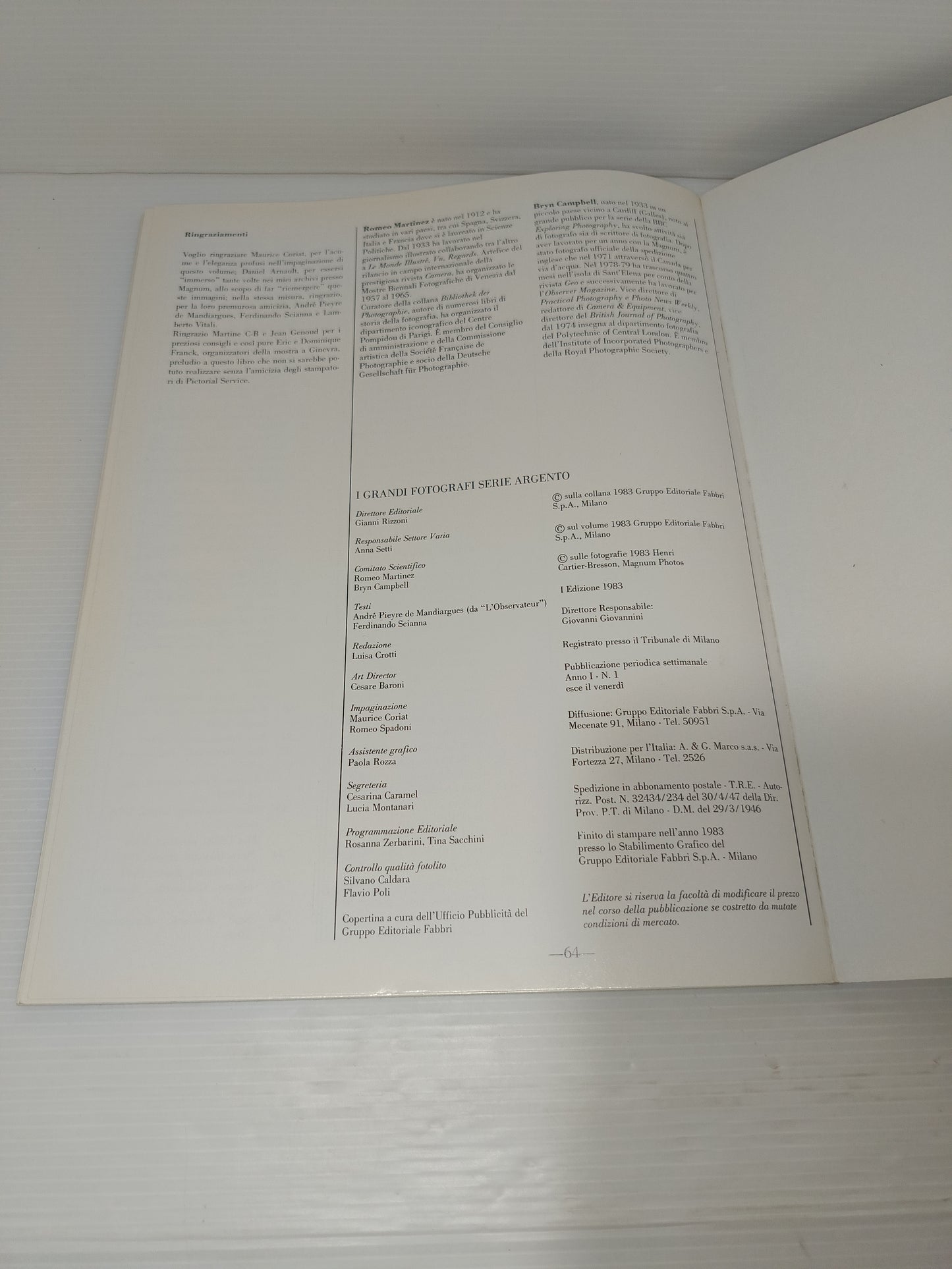 Henri Cartier -Bresson Ritratti 1928/82
Edito nel 1983 da Gruppo Editoriale Fabbri