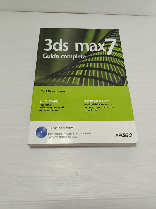 Guida Completa 3ds Max 7
Edita nel 2005 da Apogeo
CD -ROM allegato