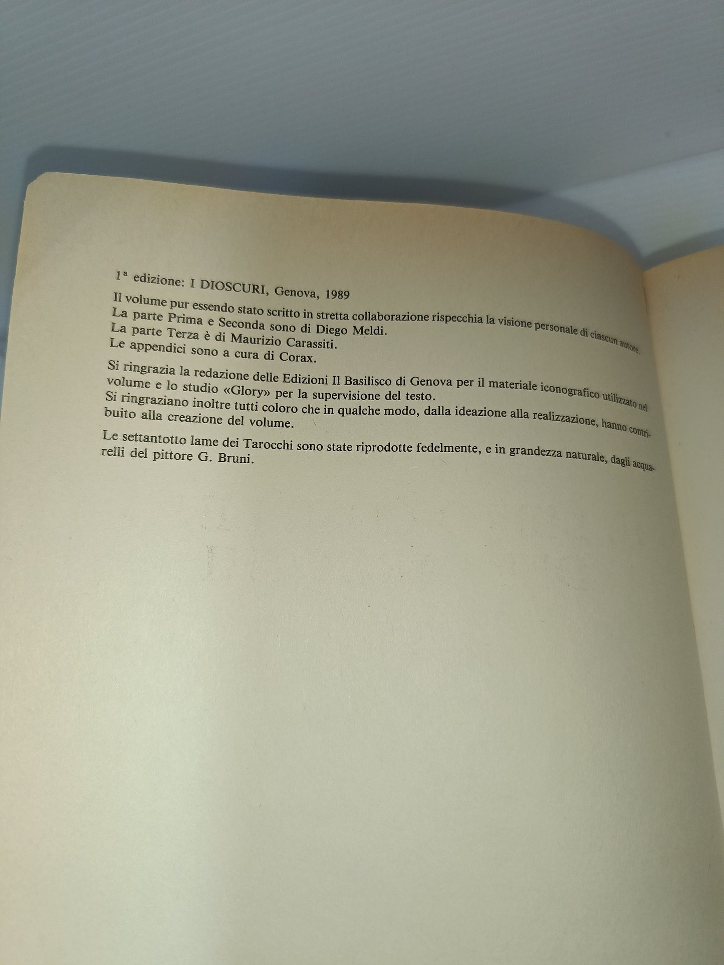 Il Libro Completo Dei Tarocchi Meldi/Carassiti
Edito nel 1989 da Fratelli Melita Editori