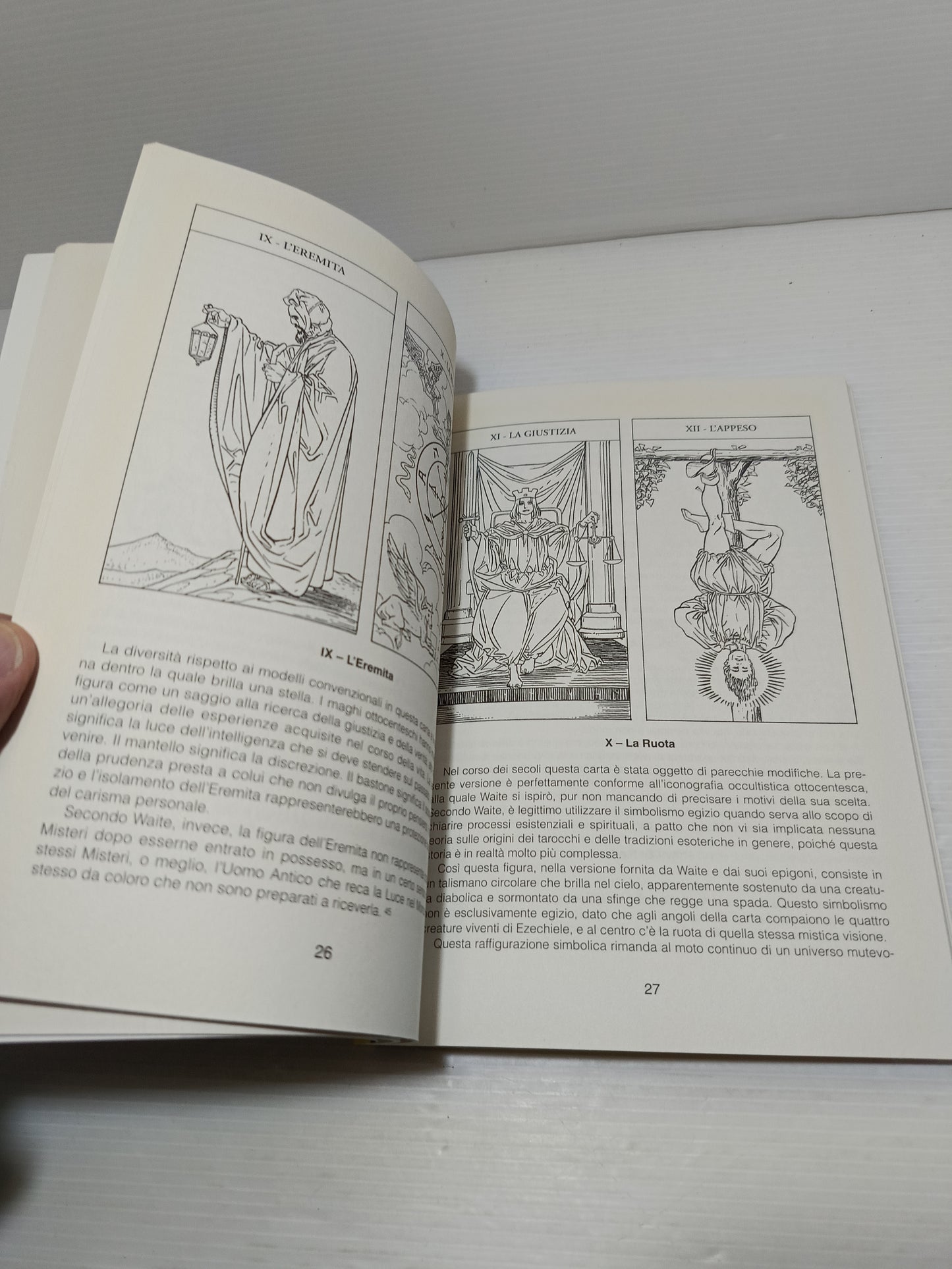 I Nuovi Tarocchi Waite
Arthur Edward Waite/Roberto De Angelis
Edito nel 1995 da Lo Scarabeo