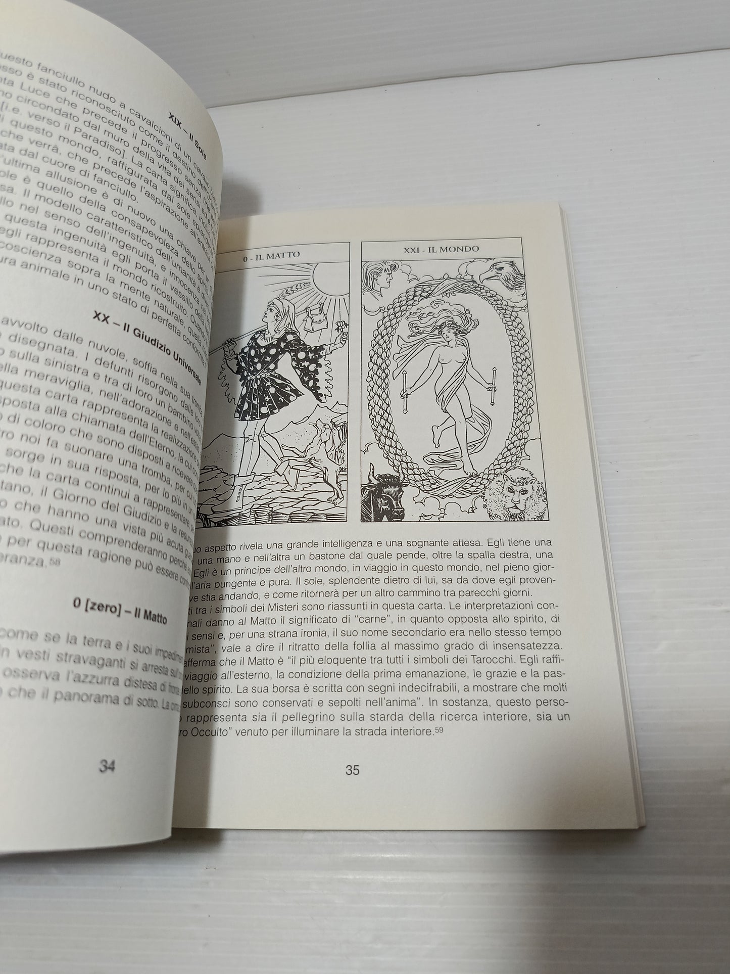 I Nuovi Tarocchi Waite
Arthur Edward Waite/Roberto De Angelis
Edito nel 1995 da Lo Scarabeo