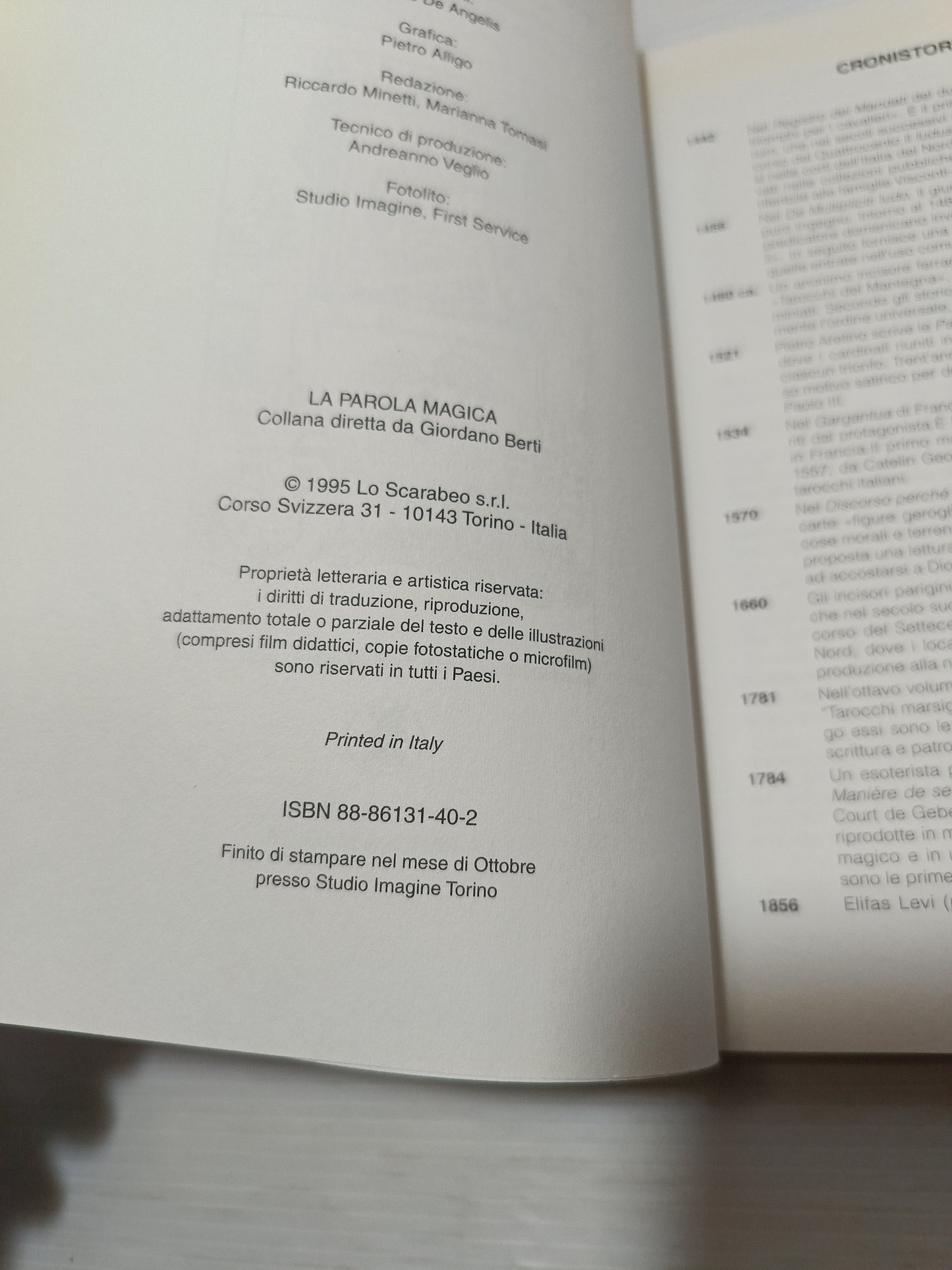 I Nuovi Tarocchi Waite
Arthur Edward Waite/Roberto De Angelis
Edito nel 1995 da Lo Scarabeo