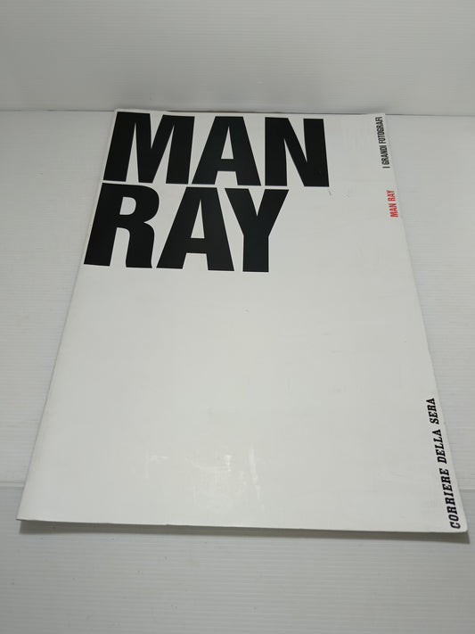 Man Ray
Serie I Grandi Fotografi