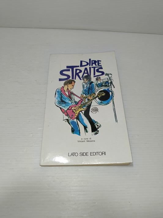 Dire Straits

Edito nel 1981 da Lato Side Editori