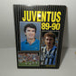 Juventus 89-90
Edito nel 1989 da Forte Editore