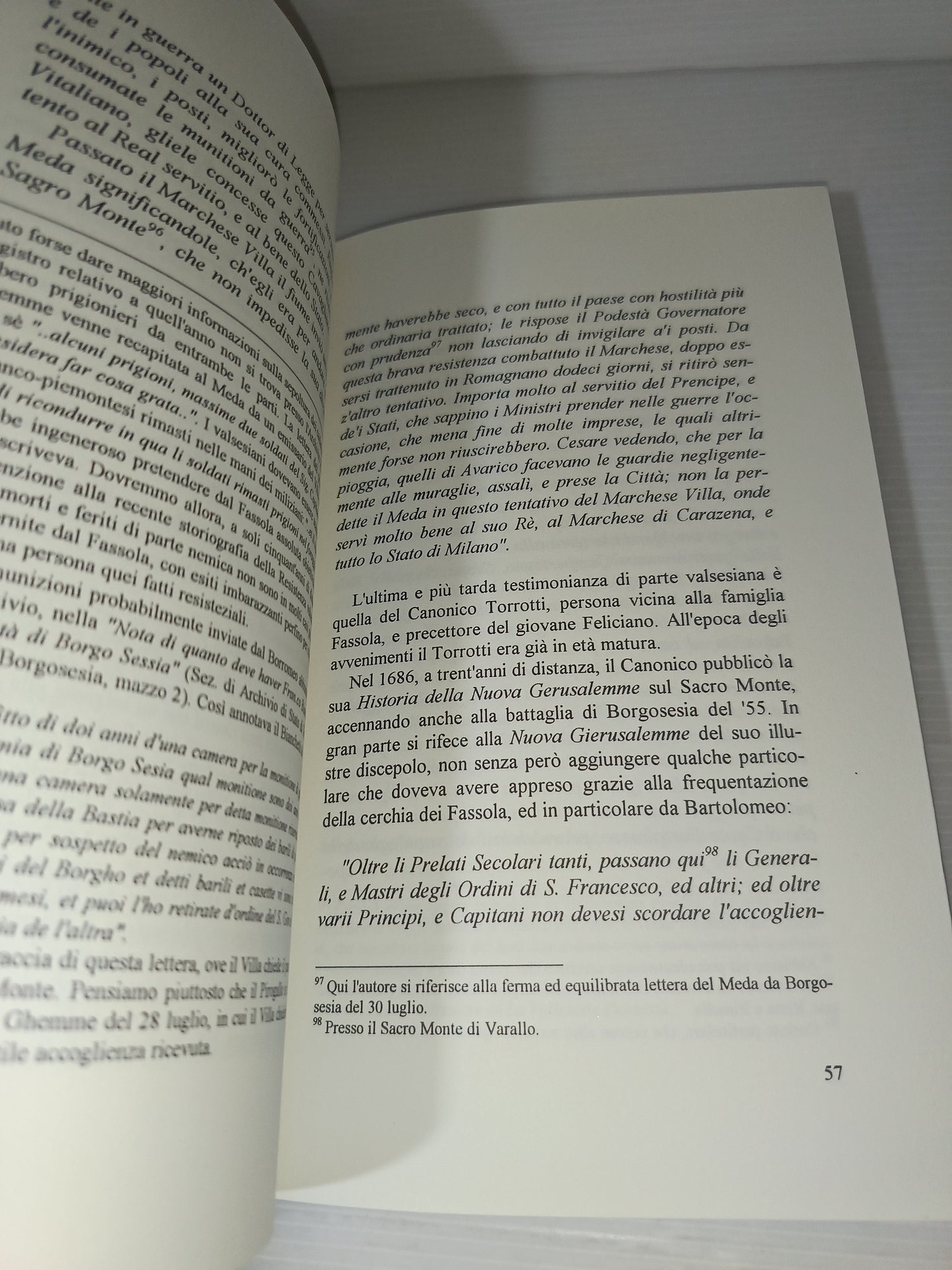 Informazione Circa I Fatti Del Borgo Di Sesia Carlo Rastelli
Edito nel 1996
Fuori commercio