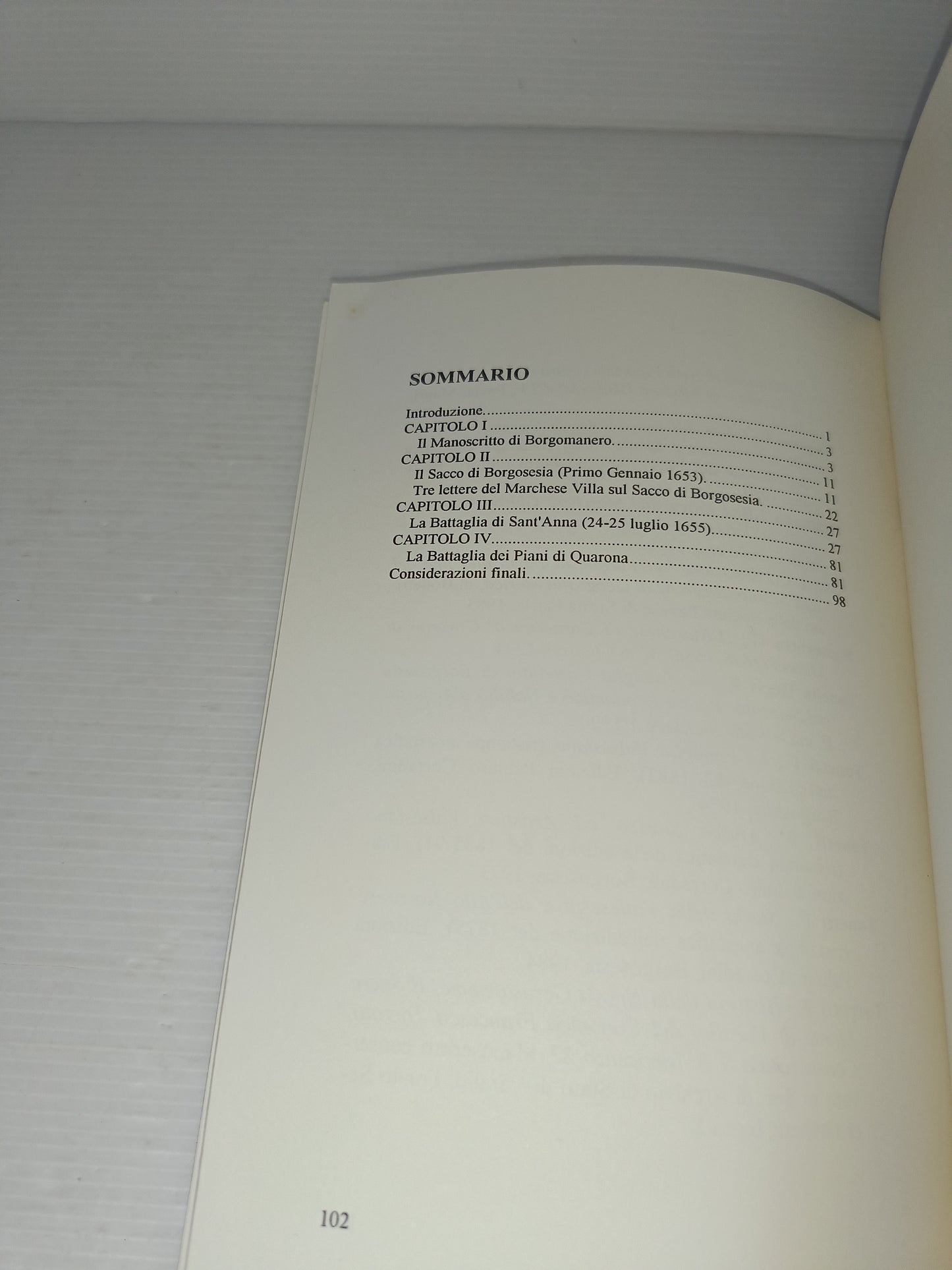 Informazione Circa I Fatti Del Borgo Di Sesia Carlo Rastelli
Edito nel 1996
Fuori commercio