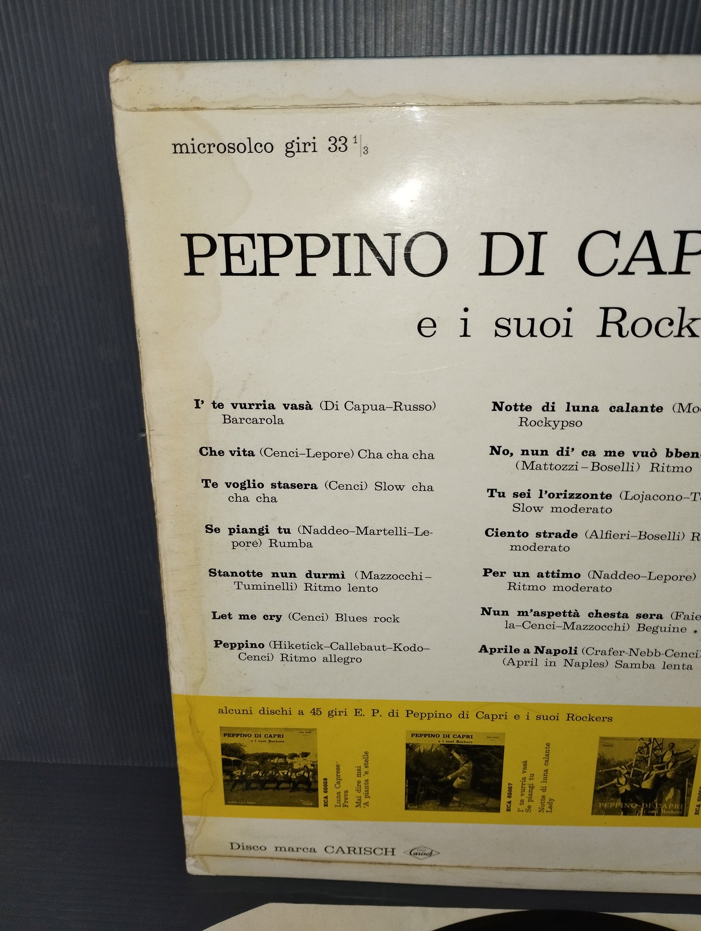 Peppino Di Capri E I Suoi Rockers" Lp 33 Giri

Edito nel 1961 da Carisch Cod.TCA 15306