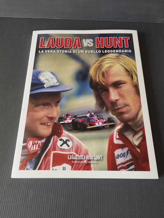 Lauda vs Hunt book
 Published by La Gazzetta Dello Sport