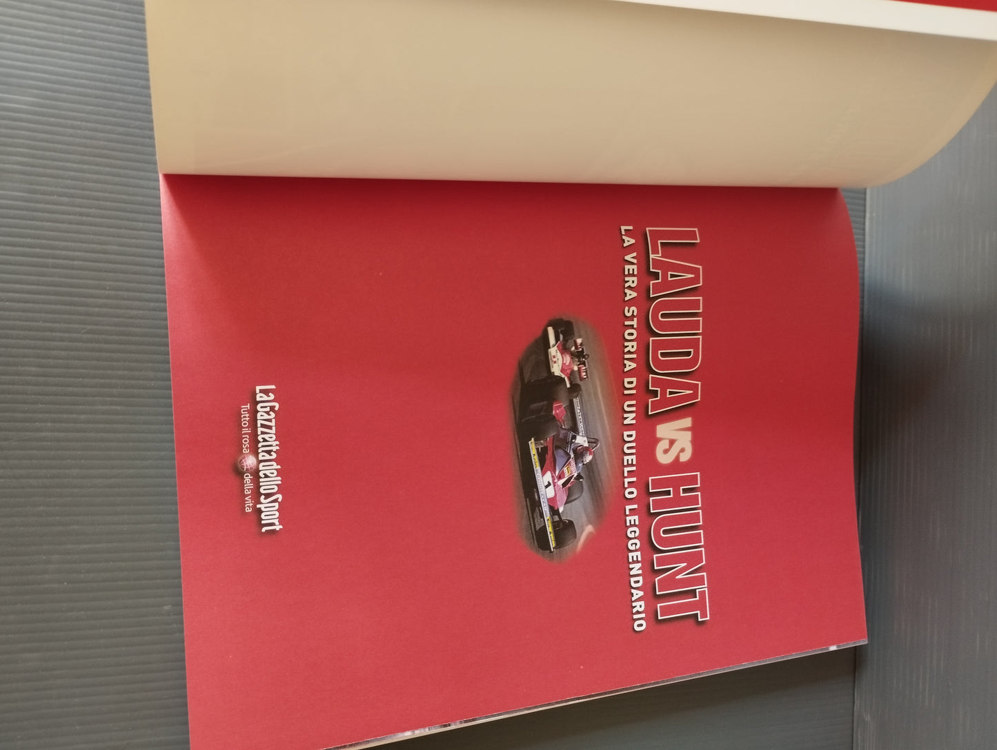 Libro Lauda Vs Hunt
Edito da La Gazzetta Dello Sport