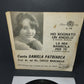 I Dreamed of an Angel/My Doll for You" Daniela Patriarca 45 rpm
 Published by Phonorosy