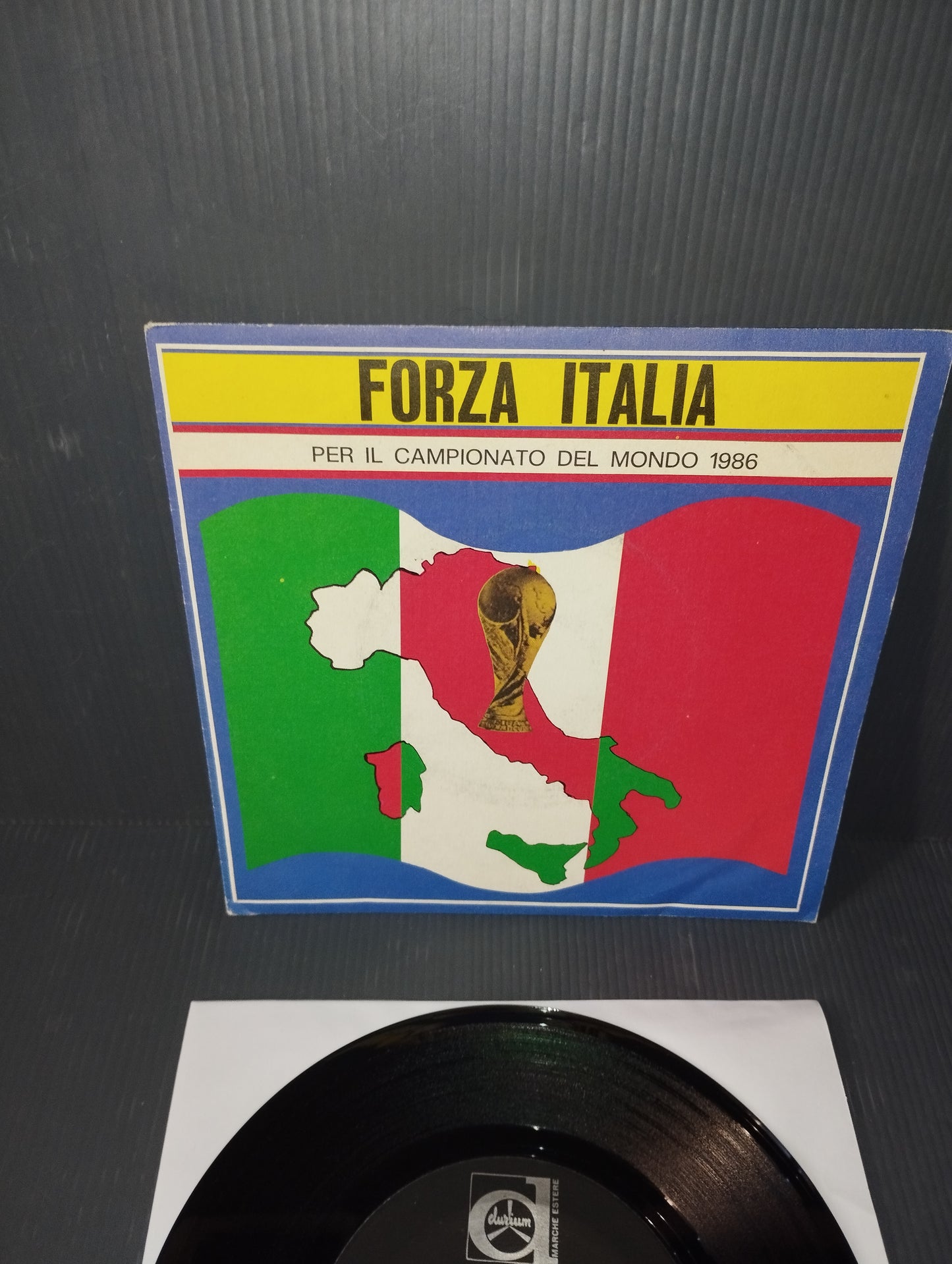 Forza Italia/ Campionati Del Mondo 1986" 45 Giri