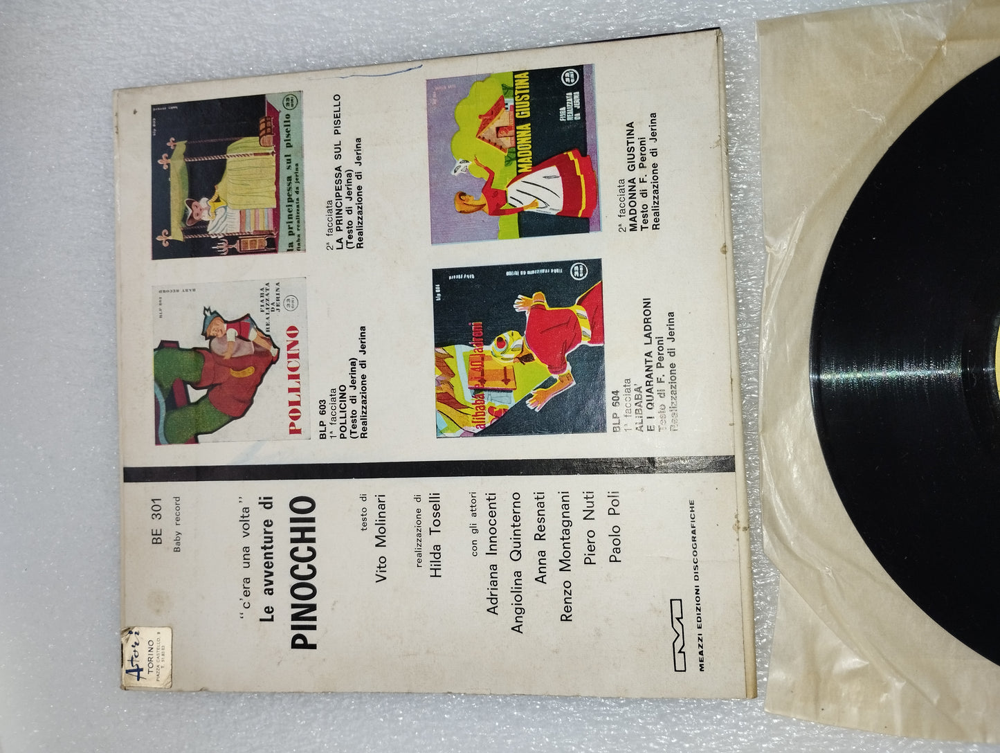 Le Avventure Di Pinocchio" 45 Giri
Edito negli anni 60 da Baby Record Cod.BE 301