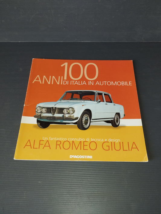 Fascicolo Alfa Romeo Giulia
Edito nel 2004 da De Agostini